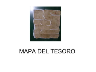 MAPA DEL TESORO 