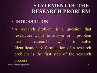 Nursing C BSc 3 Unit Research Problem.ppt