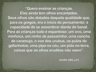 Encantamentos e linguagens