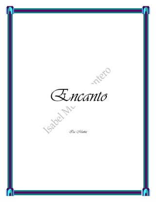 Encanto
Isa Muñiz
 