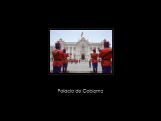 Palacio de Gobierno  