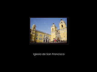 Iglesia de San Francisco 