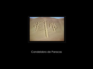 Candelabro de Paracas  