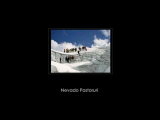 Nevado Pastoruri  