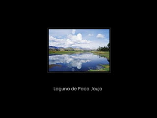 Laguna de Paca Jauja  