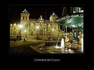 Catedral del Cuzco  