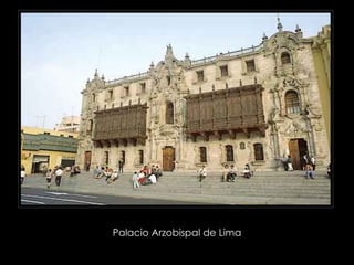 Palacio Arzobispal de Lima  