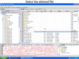 Select the deleted file
 
