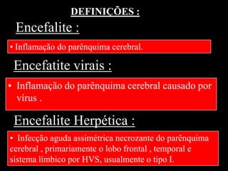 Encefalite herpética | PPT