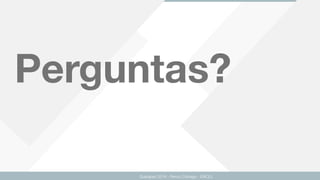 Guarapari 2016 - Renzo Colnago - ENCEJ
Perguntas?
 