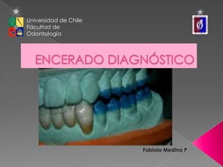 Universidad de Chile
Facultad de
Odontología
 
