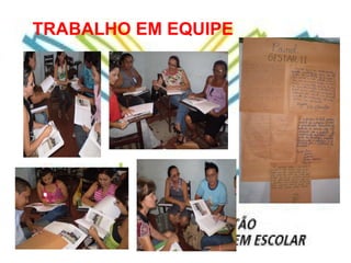 TRABALHO EM EQUIPE 