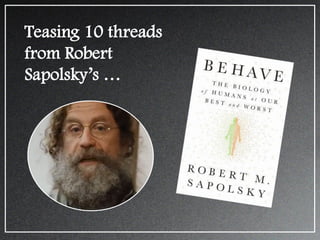Behave by Robert Sapolsky - Audiobook 