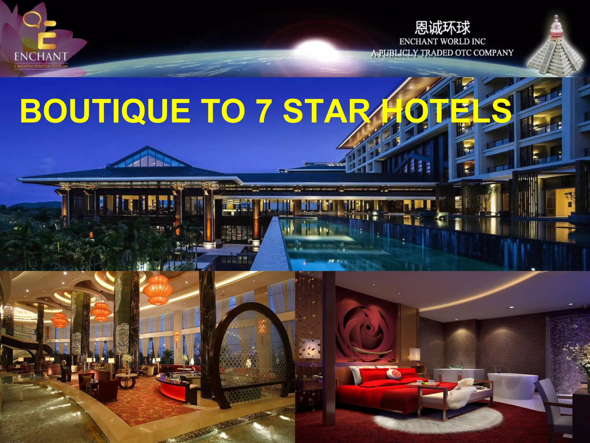 BOUTIQUE TO 7 STAR HOTELS

 