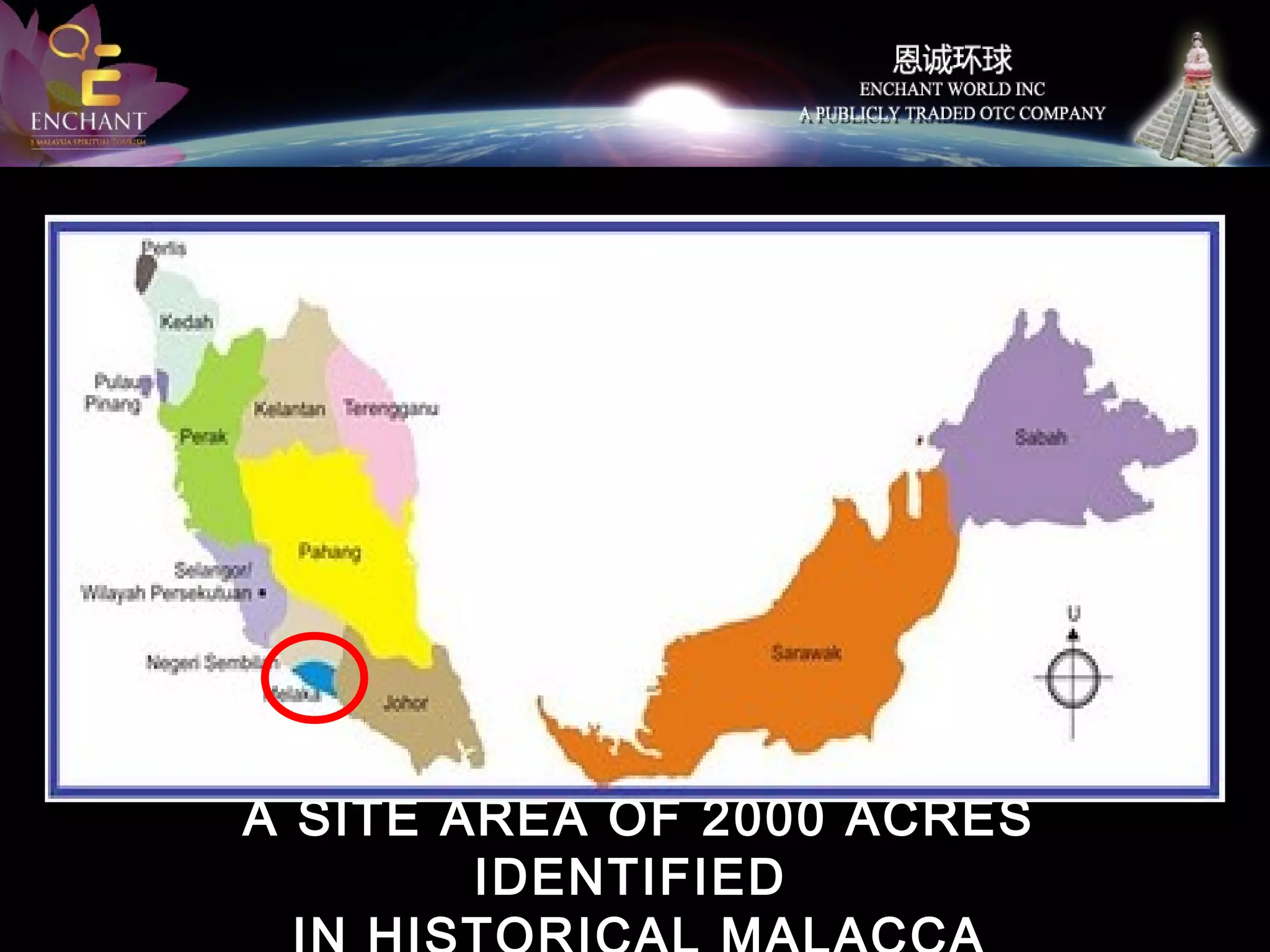 A SITE AREA OF 2000 ACRES
IDENTIFIED

 