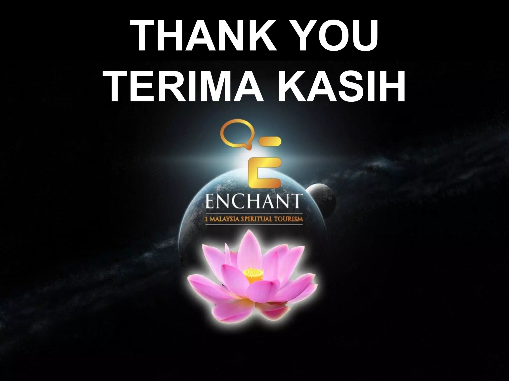 THANK YOU
TERIMA KASIH

 