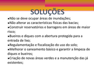 DOENÇASLEPTOSPIROSE: É transmitida por meio do contato da pele com água contaminada com urina de rato. Sintomas: dores de cabeça e muscular, febre alta, calafrios e fraqueza. 