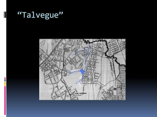 “Talvegue”
 