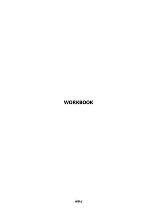 WB-1
WORKBOOK
 