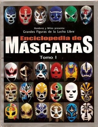 Enciclopedia De Las Mascaras