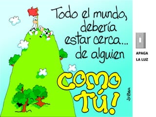APAGA LA LUZ 
