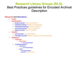 Ead Library Encoded Archival Description (EAD) | PPT