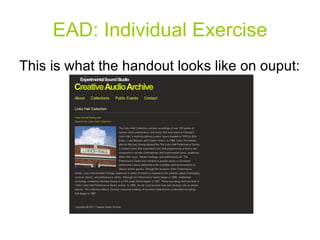 Ead Library Encoded Archival Description (EAD) | PPT