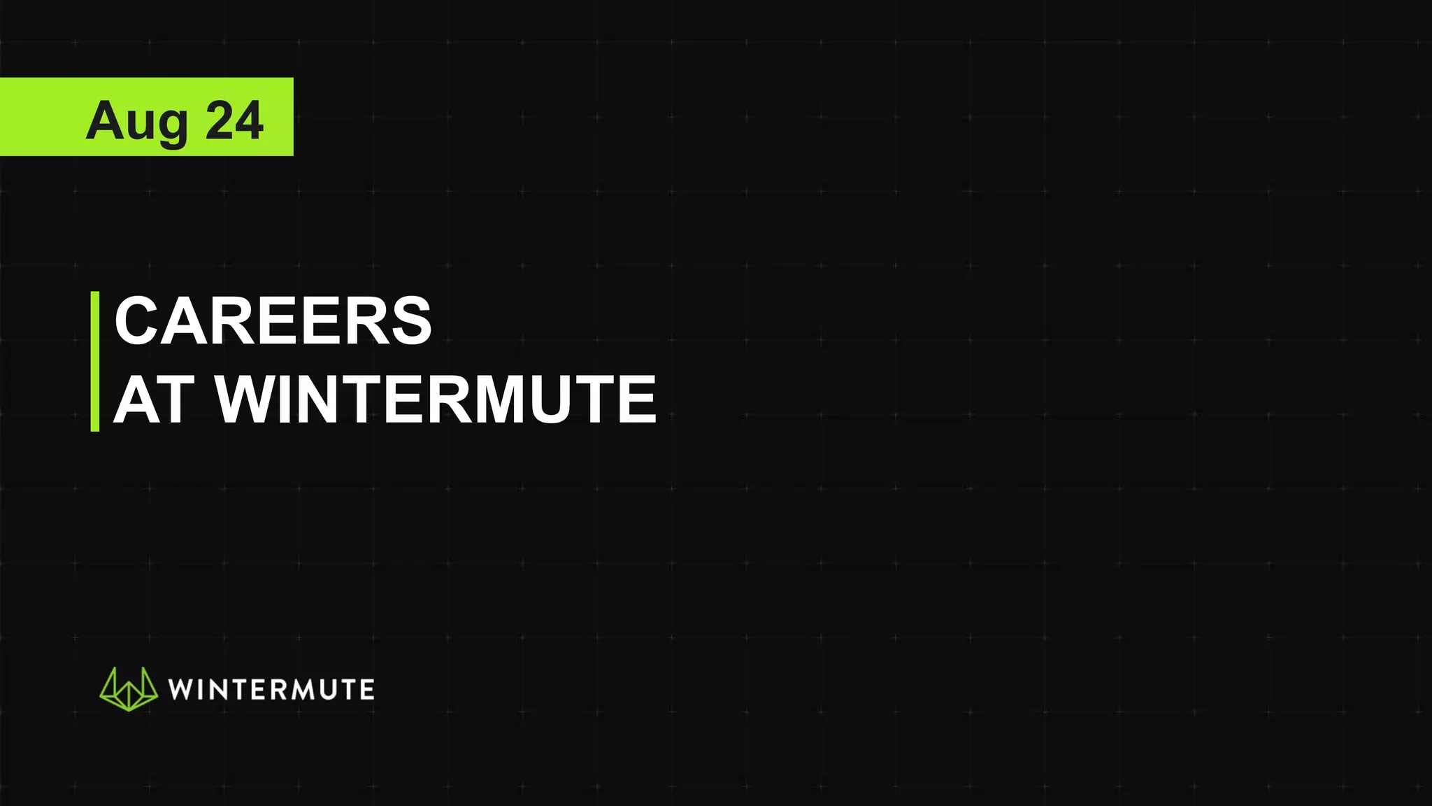 Wintermute Careers | PPTX