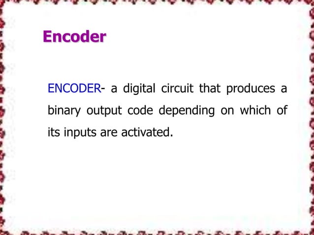Encoder and decoder | PPTX | Computing | Technology & Computing