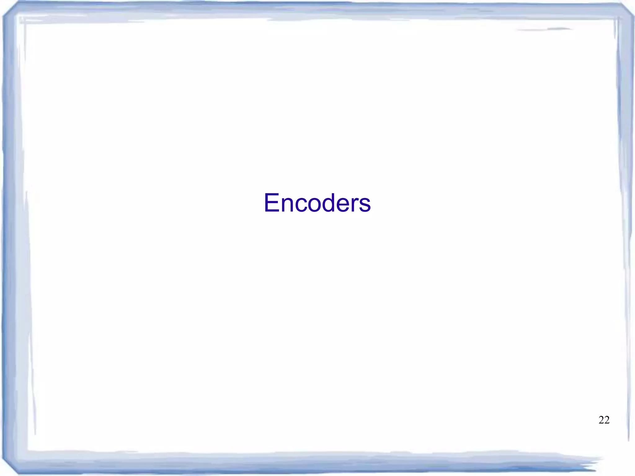 Encoder, decoder, multiplexers and demultiplexers | PPT | Operating ...