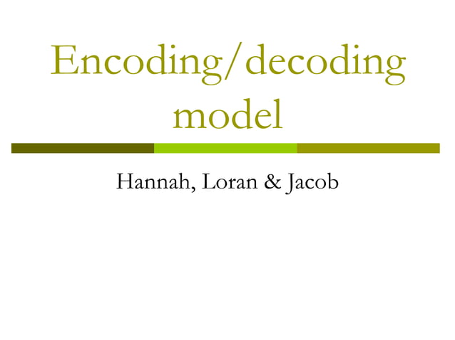 Encoding decoding model | PPT | Web Design and HTML | Internet
