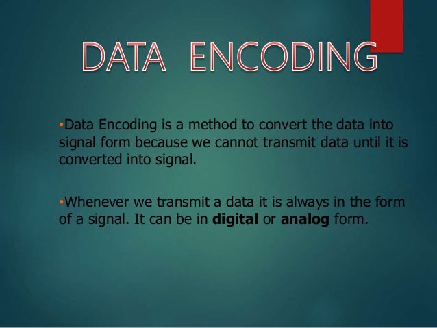 Encoding techniques