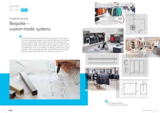 Princesse tam.tam
Audi
Wöhrl
Catalogue
Product Solutions
Customised Bespoke
C&A
24 25
Tailored to your exact requirements: Bespoke is the development and production
of a custom-made system, designed to your needs and field of use. You will benefit
from our proverbial Visplay quality, sophisticated production technology and a
carefully thought-out design, which make our systems unique and economical. We
aim to achieve the very best result through open and flexible cooperation with you
and will be happy to rise to your challenge. The following customers are just a few
examples of our successful bespoke projects: Audi, BMW Motorrad, C&A, Esprit,
Footlocker, Galeria Kaufhof, John Lewis, K2, Mango, Princesse tam.tam.
Other bespoke references
can be found on www.visplay.com
A special service
Bespoke –
custom-made systems
Bespoke segment
 
