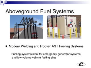 AST and UST Fuel Systems Presentation | PPT
