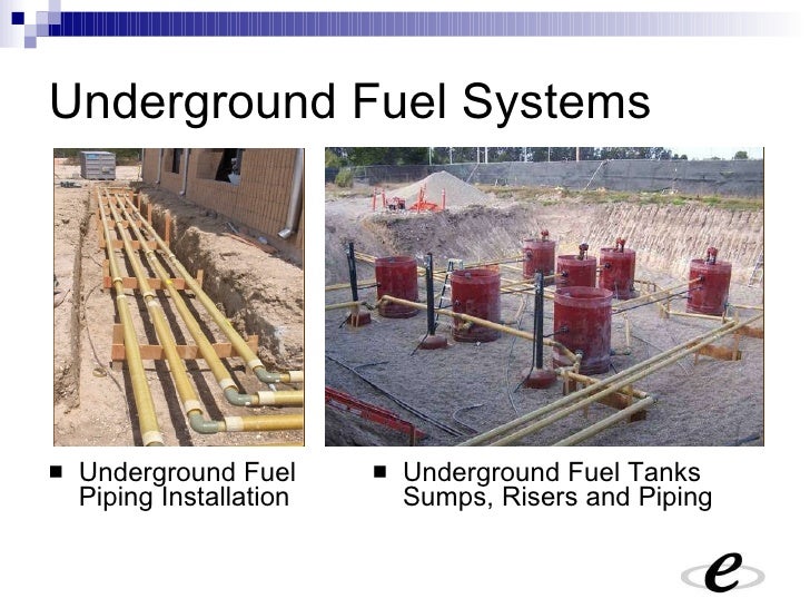 AST and UST Fuel Systems Presentation