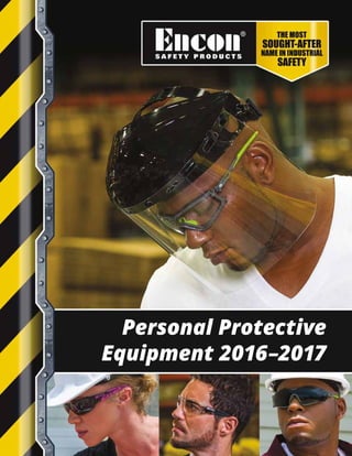Personal Protective
Equipment 2016–2017
 