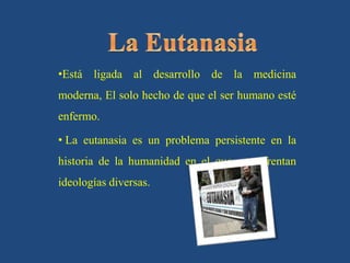 La Eutanasia ,[object Object]