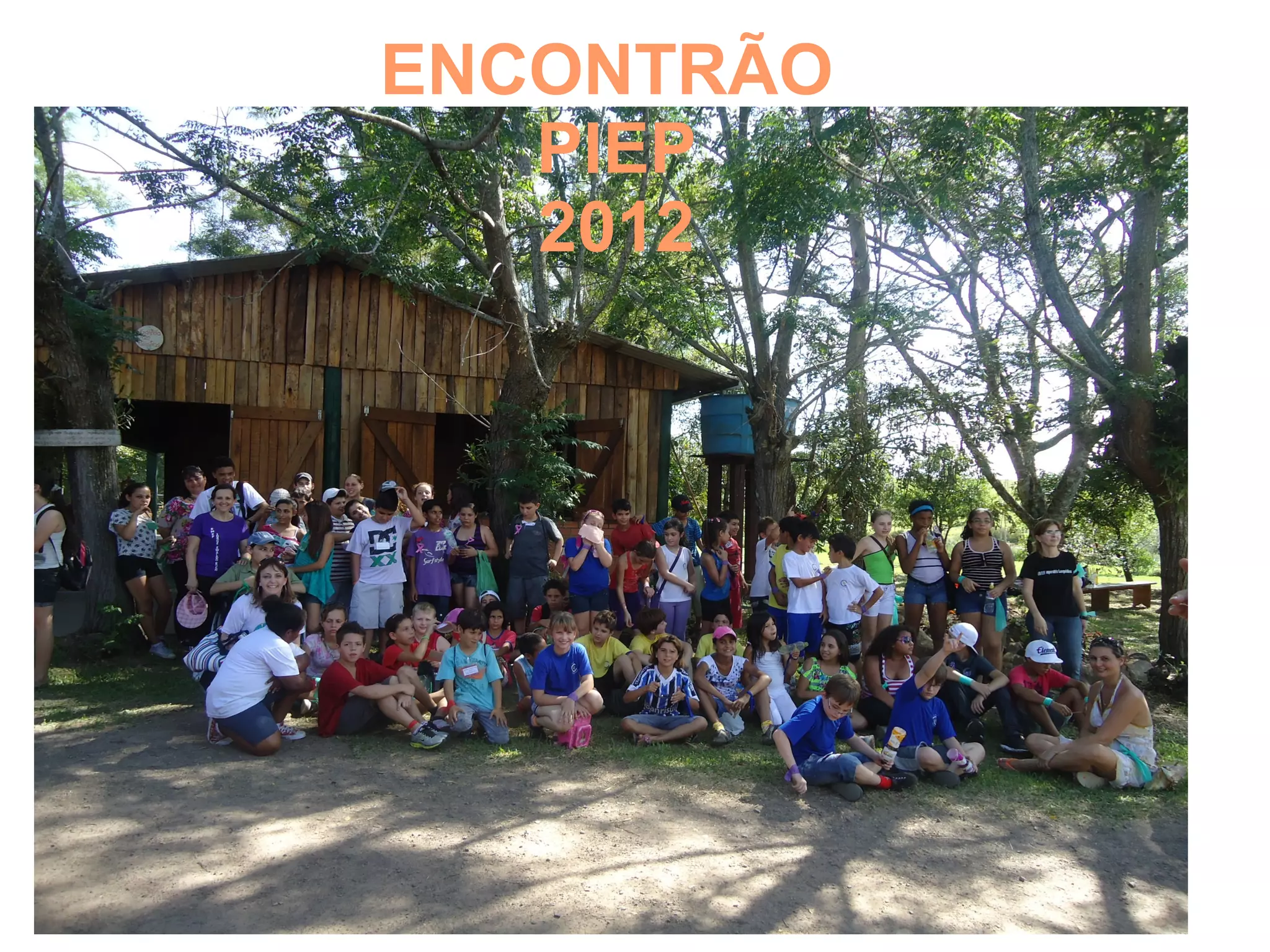 ENCONTRÃO
PIEP
2012