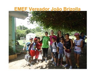 EMEF Vereador João Brizolla