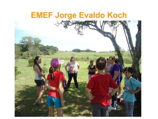 EMEF Jorge Evaldo Koch