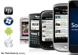 By: Thais Souza @_tsouza_
 