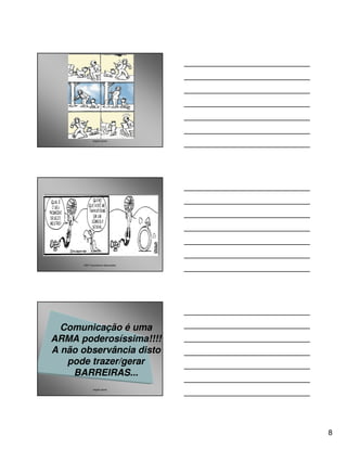 angelo peres




      P&P Consultores Associados




  Comunicação é uma
ARMA poderosíssima!!!!
A não observância disto
   pode trazer/gerar
    BARREIRAS...
             angelo peres




                                   8
 