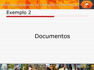 Exemplo 2 Documentos 