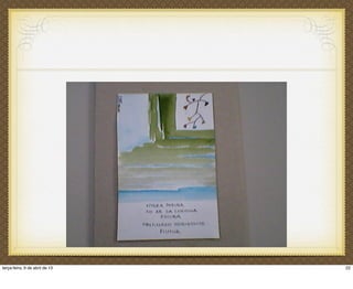 22terça-feira, 9 de abril de 13
 