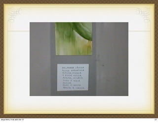 27terça-feira, 9 de abril de 13
 