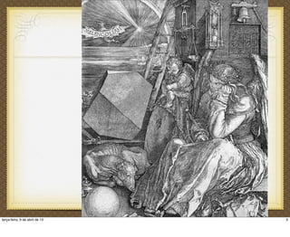 3terça-feira, 9 de abril de 13
 