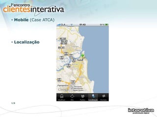 Localização 1/6 Mobile  (Case ATCA) 