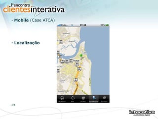 Mobile  (Case ATCA) Localização 2/6 