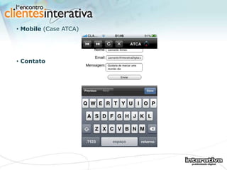 Contato Mobile  (Case ATCA) 