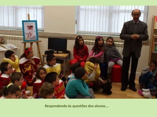 Respondendo às questões dos alunos...
 